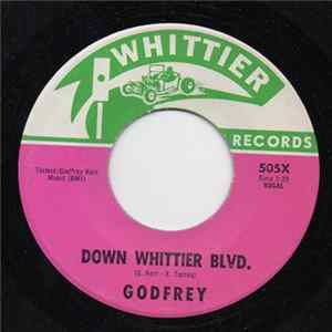Godfrey - Down Whittier Blvd. FLAC