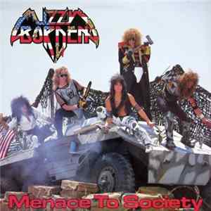 Lizzy Borden - Menace To Society FLAC