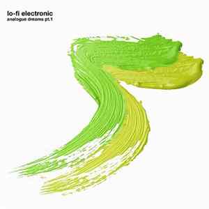 Lo-Fi Electronic - Analogue Dreams Pt.1 FLAC