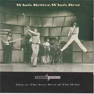 The Who - Who's Better, Who's Best FLAC