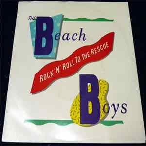The Beach Boys - Rock 'N' Roll To The Rescue FLAC