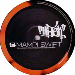 Mampi Swift - Hi-Tek (DJ Friction Remix) / Drunken Stars FLAC