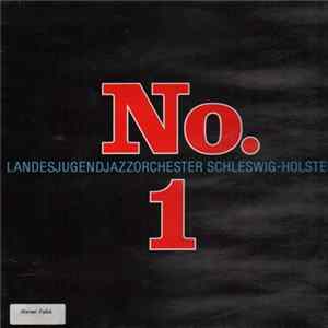 Landesjugendjazzorchester Schleswig-Holstein - Number One FLAC
