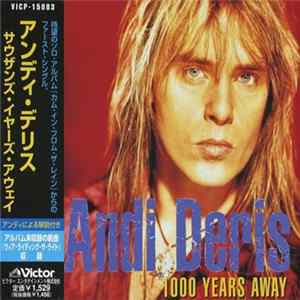 Andi Deris - 1000 Years Away FLAC