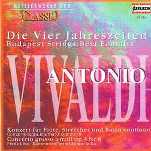 Antonio Vivaldi - Die Vier Jahreszeiten, Konzert Für Flöte Streicher Und Basso Continuo, Concerto Grosso A-Moll Op.3 Nr.8 FLAC