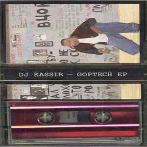 DJ KASSIR - GOPTECH EP FLAC