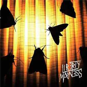 Liberty Madness - Liberty Madness FLAC