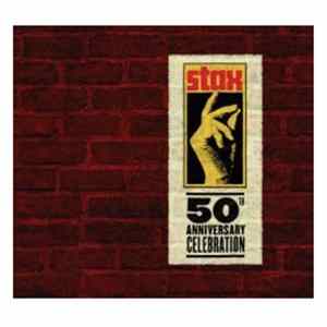 Various - Stax 50th Anniversary Celebration FLAC