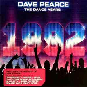 Various - Dave Pearce: The Dance Years: 1992 FLAC