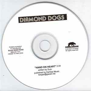 Diamond Dogs - Hand On Heart FLAC