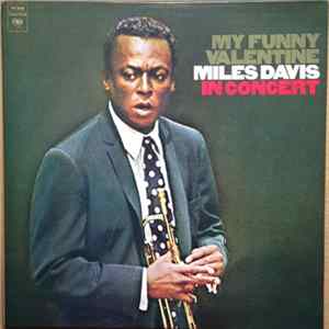 Miles Davis - My Funny Valentine - Miles Davis In Concert FLAC
