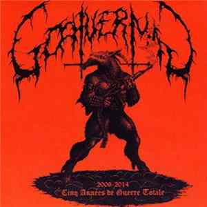 Goatvermin - 2009-2014 Cinq Années De Guerre Totale FLAC