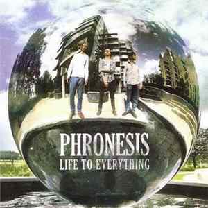 Phronesis - Life To Everything FLAC