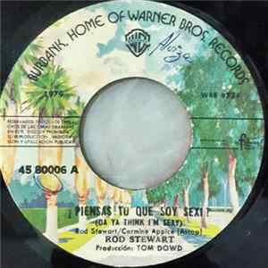 Rod Stewart - !Piensas Tu Que Soy Sexi¡ = Da Ya Think I'm Sexy? FLAC