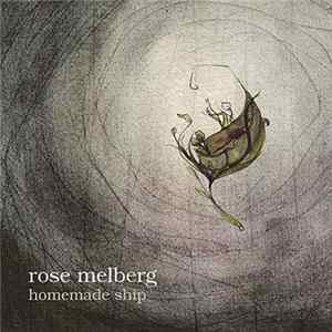 Rose Melberg - Homemade Ship FLAC