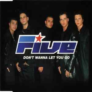 Five - Don't Wanna Let You Go FLAC