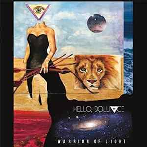 Hello, Dollface - Warrior Of Light FLAC