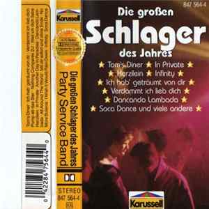 Party Service Band - Die Großen Schlager Des Jahres FLAC