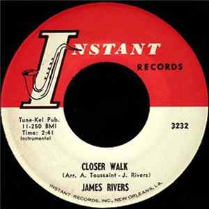 James Rivers - Closer Walk / Take Your Choice FLAC