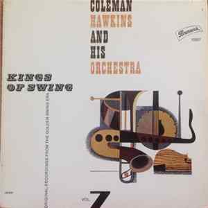 Coleman Hawkins And His Orchestra - Kings Of Swing Vol. 7 FLAC