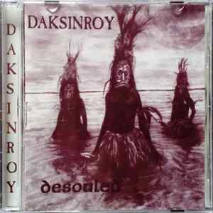 Daksinroy - Desouled FLAC