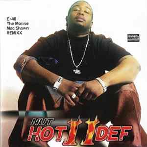 Nut - Hot II Def FLAC