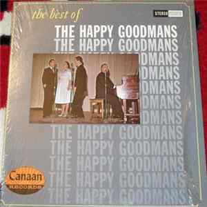 The Happy Goodmans - The Best Of The Happy Goodmans FLAC