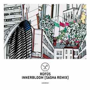 Rüfüs - Innerbloom (Sasha Remix) FLAC