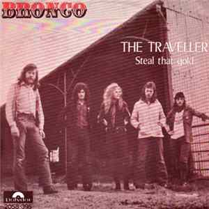 Bronco - The Traveller FLAC