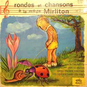 Chrystel Et Christine Thomas - Rondes Et Chansons À La Mode Mirliton Nº7 FLAC