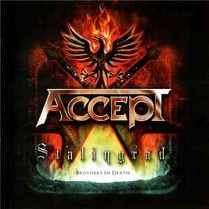 Accept - Stalingrad (Brothers In Death) FLAC