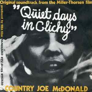 Country Joe McDonald - Quiet Days In Clichy FLAC