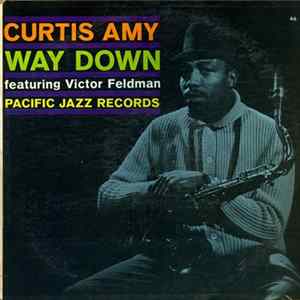 Curtis Amy Featuring Victor Feldman - Way Down FLAC