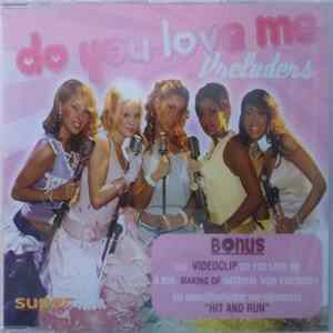 Preluders - Do You Love Me FLAC
