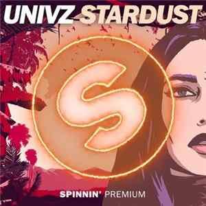 Univz - Stardust FLAC