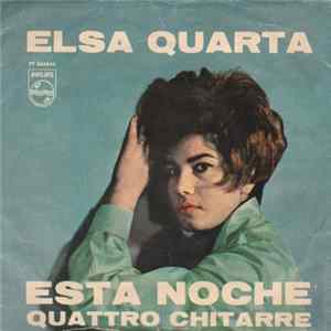 Elsa Quarta - Esta Noche / Quattro Chitarre FLAC