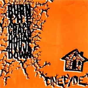Cinecyde - Burn The Crack House Down FLAC