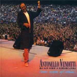 Antonello Venditti - Da San Siro A Samarcanda- L'Amore Insegna Agli Uomini FLAC