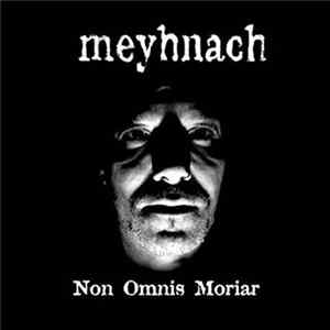 Meyhnach - Non Omnis Moriar FLAC