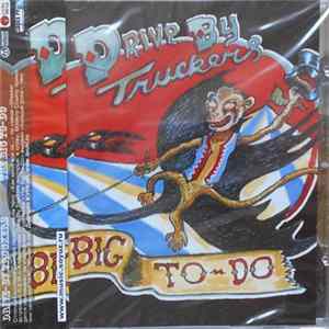Drive-By Truckers - The Big To-Do FLAC
