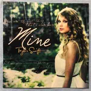 Taylor Swift - Mine FLAC