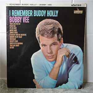 Bobby Vee - I Remember Buddy Holly FLAC