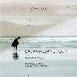 Babak - Melancholin FLAC