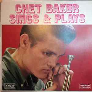 Chet Baker - Sings & Plays FLAC