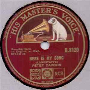 Peter Dawson - Here Is My Song / Joggin' Along The Highway FLAC