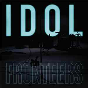 Fronteers - Idol FLAC