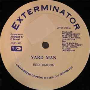 Red Dragon / Coco Tea - Yard Man / One Up FLAC