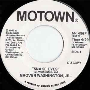 Grover Washington, Jr. - Snake Eyes FLAC