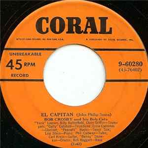 Bob Crosby And His Bob Cats - El Capitan FLAC