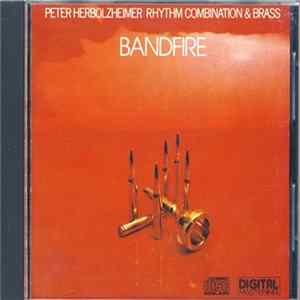 Peter Herbolzheimer Rhythm Combination & Brass - Bandfire FLAC